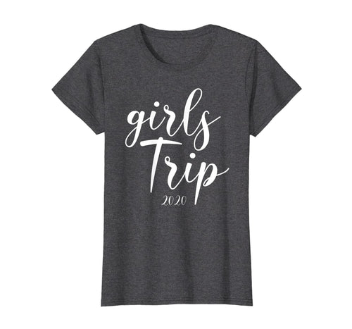 Womens Girls Trip 2020 Shirt Vacation Weekend Getaway Funny Gift T-Shirt--