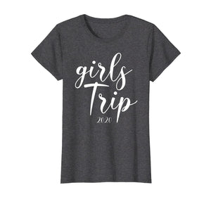 Womens Girls Trip 2020 Shirt Vacation Weekend Getaway Funny Gift T-Shirt--