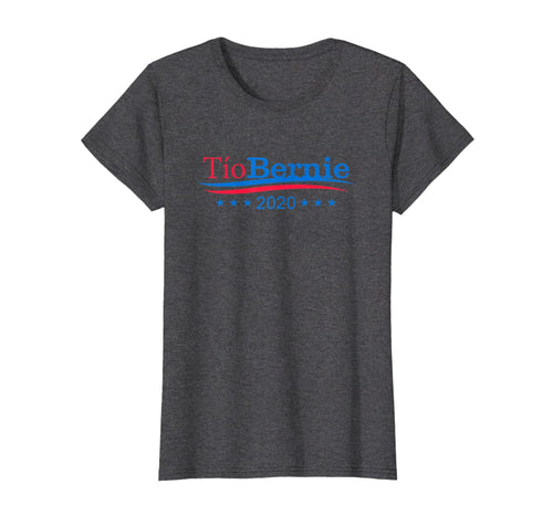 Tio Bernie 2020 Latino Hispanic Elections Bernie Sanders TShirt559324