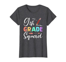 Load image into Gallery viewer, 9th Grade Squad Teachers Kids Back To School Gifts T-Shirt 115246
