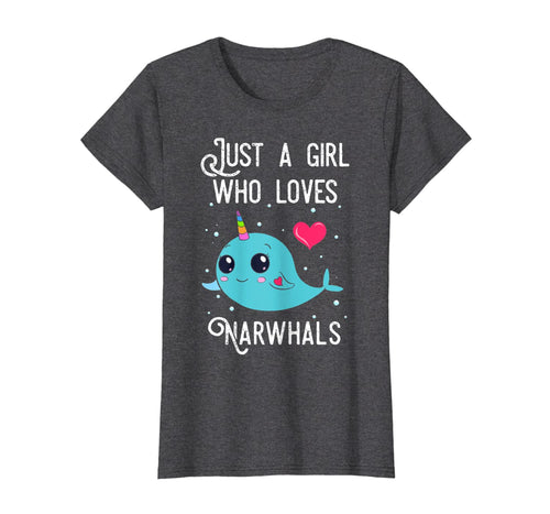Just A Girl Who Loves Narwhals Tshirt Narwhal Lover Gifts T-Shirt-176156