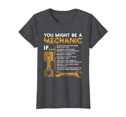 You Might Be A Mechanic If T-Shirt Funny Mechanic Gifts-120573