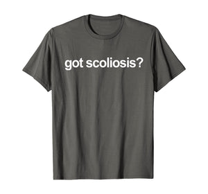 Funny shirts V-neck Tank top Hoodie sweatshirt usa uk au ca gifts for Got Scoliosis T-Shirt 408871