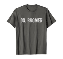 Load image into Gallery viewer, Funny shirts V-neck Tank top Hoodie sweatshirt usa uk au ca gifts for Ok Boomer Shirt Men Women | Funny Millennial Boomer Meme T-Shirt 473236
