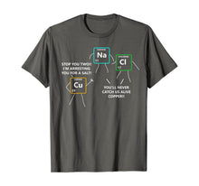 Load image into Gallery viewer, Funny shirts V-neck Tank top Hoodie sweatshirt usa uk au ca gifts for Salt and Copper Periodic Table Police Pun Chemistry T Shirt 172833
