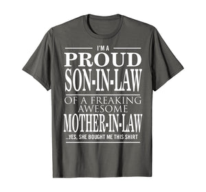 Funny shirts V-neck Tank top Hoodie sweatshirt usa uk au ca gifts for Mens Proud Son In Law Of A Freaking Awesome Mother In Law T-Shirt 239235