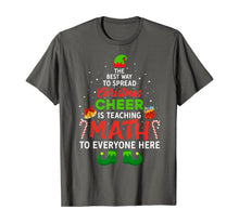 Load image into Gallery viewer, Funny shirts V-neck Tank top Hoodie sweatshirt usa uk au ca gifts for Math Teacher Christmas Shirt Funny Elf Christmas Cheer T-Shirt 216717
