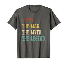 Load image into Gallery viewer, Funny shirts V-neck Tank top Hoodie sweatshirt usa uk au ca gifts for Mens Poppy The Man The Myth The Legend Gift Father&#39;s Day T-Shirt 1012742
