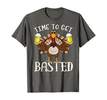 Load image into Gallery viewer, Time To Get Basted Shirt - Funny Beer Let&#39;s Get Adult Turkey T-Shirt
