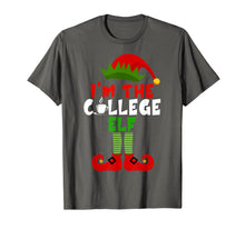 Load image into Gallery viewer, Funny shirts V-neck Tank top Hoodie sweatshirt usa uk au ca gifts for I&#39;m The College Elf Funny Matching Group Christmas Gifts T-Shirt 236750
