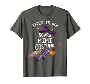 This Is My Scary Mimi Costume Mimi Witch Halloween T-Shirt