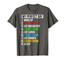 Load image into Gallery viewer, My Perfect Day Escape Room Gifts Funny Escape Room T-Shirt-1637604
