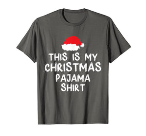 This Is My Christmas Pajama T-Shirt