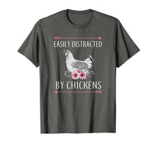 Load image into Gallery viewer, Easily Distracted By Chickens Gift For Chicken Lovers Funny T-Shirt-647970
