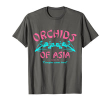 Load image into Gallery viewer, Orchids Of Asia Day Spa Shirt Robert For Shirts Gifts T-Shirt
