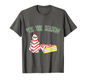 The Season Little Debbie Inspired Christmas Tree Snack Cake T-Shirt