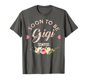 Funny shirts V-neck Tank top Hoodie sweatshirt usa uk au ca gifts for Soon to be gigi est 2020 First time grandma T-Shirt 1106836