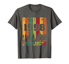 Load image into Gallery viewer, October 1998 21st Birthday Shirts 21 Years old Bday T-Shirt T-Shirt
