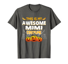 Load image into Gallery viewer, This Is My Awesome Mimi Costume Halloween Gift T-Shirt
