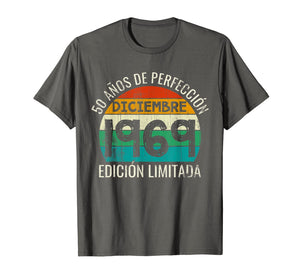Funny shirts V-neck Tank top Hoodie sweatshirt usa uk au ca gifts for Camiseta en espanol para cumpleanos 50 en Diciembre de 2019 T-Shirt 1323565
