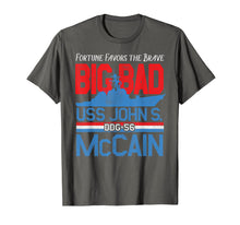Load image into Gallery viewer, Fortune Favors the Brave DDG-56 USS John S. McCain T-Shirt 646292
