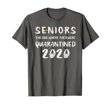 Load image into Gallery viewer, Seniors The One Where They Were Quarantined 2020 Quarantine TShirt95991
