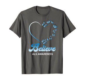 Blue and White Butterflies Heart Believe ALS Awareness Gifts TShirt554719