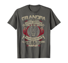 Load image into Gallery viewer, Mens Grandpa I Am There Waiting Watching Keeping To The Shadows TShirt352364
