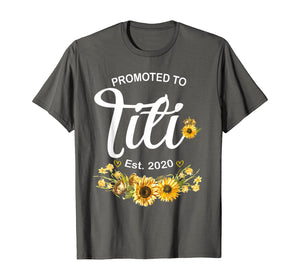 Promoted to Titi Est 2020 Sunflower Mothers Day TShirt434770