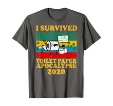 Load image into Gallery viewer, I survived the toilet paper apocalypse 2020 TShirt276993
