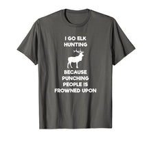 Load image into Gallery viewer, Funny shirts V-neck Tank top Hoodie sweatshirt usa uk au ca gifts for Elk Hunting Funny T-Shirt - Hunter Punch 2708916
