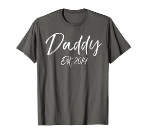 Funny shirts V-neck Tank top Hoodie sweatshirt usa uk au ca gifts for Daddy Est. 2019 Shirt First Father's Day Gift for New Dads 1992473