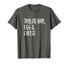 Load image into Gallery viewer, Funny shirts V-neck Tank top Hoodie sweatshirt usa uk au ca gifts for Taylor Ham, Egg and Cheese Shirt Mens Womens Kids 2777833

