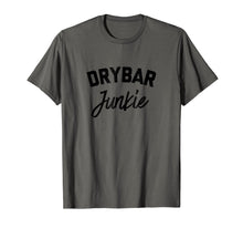 Load image into Gallery viewer, Funny shirts V-neck Tank top Hoodie sweatshirt usa uk au ca gifts for Drybar Junkie Tee Shirt 1964400
