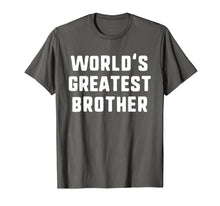 Load image into Gallery viewer, Funny shirts V-neck Tank top Hoodie sweatshirt usa uk au ca gifts for World&#39;s Greatest Brother Gift T-Shirt 3315681
