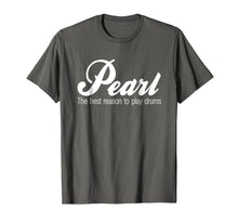 Load image into Gallery viewer, Funny shirts V-neck Tank top Hoodie sweatshirt usa uk au ca gifts for Pearl T Shirt Drums 1964333
