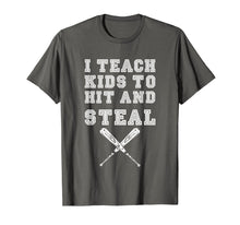 Load image into Gallery viewer, I Teach Kids To Hit And Steal - Baseball Coach Gift T Shirt
