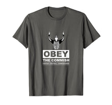 Load image into Gallery viewer, Obey the Commish funny fantasy football t-shirt
