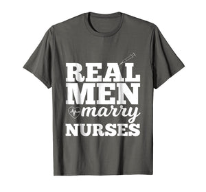 Funny shirts V-neck Tank top Hoodie sweatshirt usa uk au ca gifts for Real Men Marry Nurses Gift T Shirt for Nurse Husband 1325445