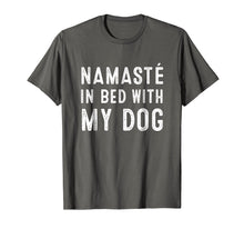 Load image into Gallery viewer, Funny shirts V-neck Tank top Hoodie sweatshirt usa uk au ca gifts for Namaste In Bed With My Dog T Shirts Funny Yoga Lover 1903188

