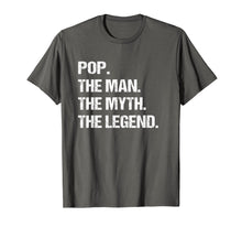 Load image into Gallery viewer, Funny shirts V-neck Tank top Hoodie sweatshirt usa uk au ca gifts for POP THE MAN MYTH LEGEND Shirt, Gift Fathers Day Tshirt 926902
