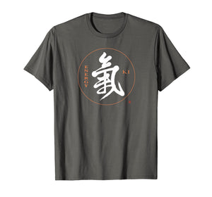 Funny shirts V-neck Tank top Hoodie sweatshirt usa uk au ca gifts for Aikido T-shirt, Reiki T-shirt, Energy / Ki Kanji Calligraphy 2627417