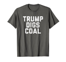 Load image into Gallery viewer, Funny shirts V-neck Tank top Hoodie sweatshirt usa uk au ca gifts for Trump Digs Coal Shirt 2020 Red Wave T-Shirt 1835311
