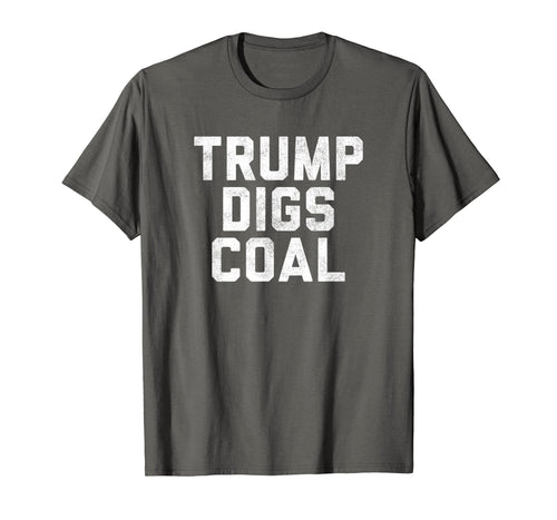 Funny shirts V-neck Tank top Hoodie sweatshirt usa uk au ca gifts for Trump Digs Coal Shirt 2020 Red Wave T-Shirt 1835311