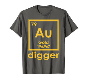 Funny shirts V-neck Tank top Hoodie sweatshirt usa uk au ca gifts for Gold Digger Tshirt Periodic Table Of Elements Geek Shirt 2481012