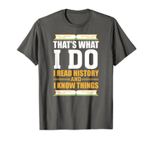 Load image into Gallery viewer, Funny shirts V-neck Tank top Hoodie sweatshirt usa uk au ca gifts for Funny History T-shirt for History Buff Gift Teacher Student 475212
