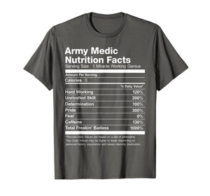 Funny shirts V-neck Tank top Hoodie sweatshirt usa uk au ca gifts for Army Medic Nutrition Facts Funny T-Shirt 1748688