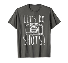 Load image into Gallery viewer, Funny shirts V-neck Tank top Hoodie sweatshirt usa uk au ca gifts for Photography T-Shirt Let's Do Shots Funny Camera Photographer 678894
