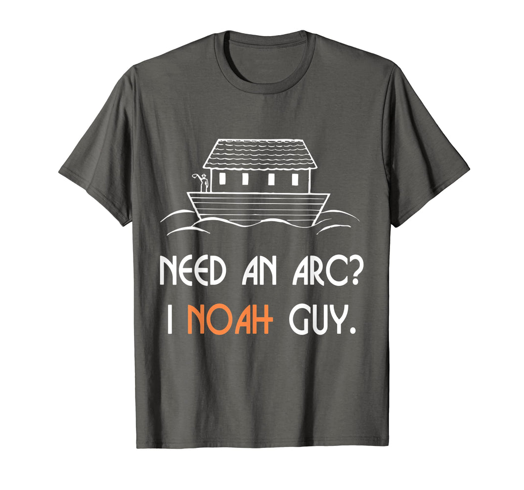 Funny shirts V-neck Tank top Hoodie sweatshirt usa uk au ca gifts for Need An Arc? I Noah Guy Punny Pun Shirt 1963033