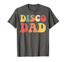 Load image into Gallery viewer, Funny shirts V-neck Tank top Hoodie sweatshirt usa uk au ca gifts for Disco Dad T-Shirt 1970s Disco King Matching Couple Shirts 756187
